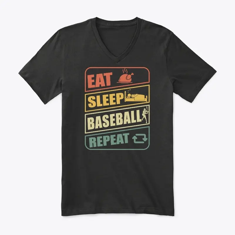 Eat. Sleep. Baseball. Repeat!