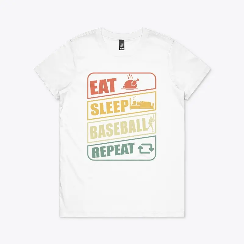 Eat. Sleep. Baseball. Repeat!